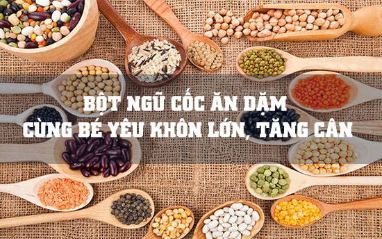 Bột ngũ cốc ăn dặm cho bé: Lựa chọn dinh dưỡng an toàn và tiện lợi