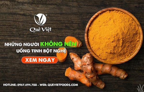 Những người không nên uống tinh bột nghệ để bảo vệ sức khỏe